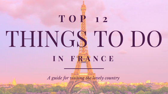 things to do in France