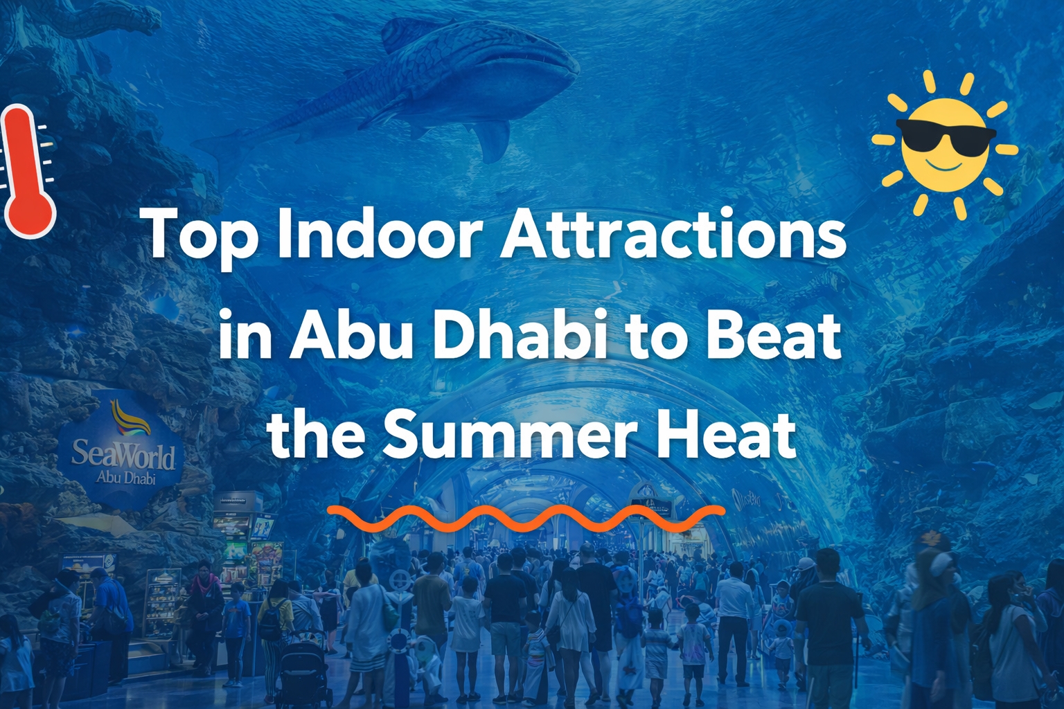 Indoor Attractions in Abu Dhabi