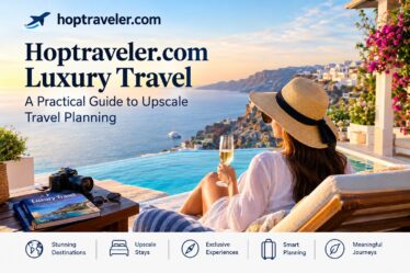 Hoptraveler.com luxury travel